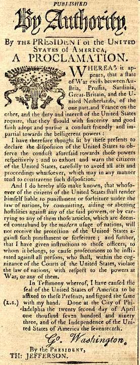 Relations with France Washington s Neutrality Proclamation 1793 U.S.