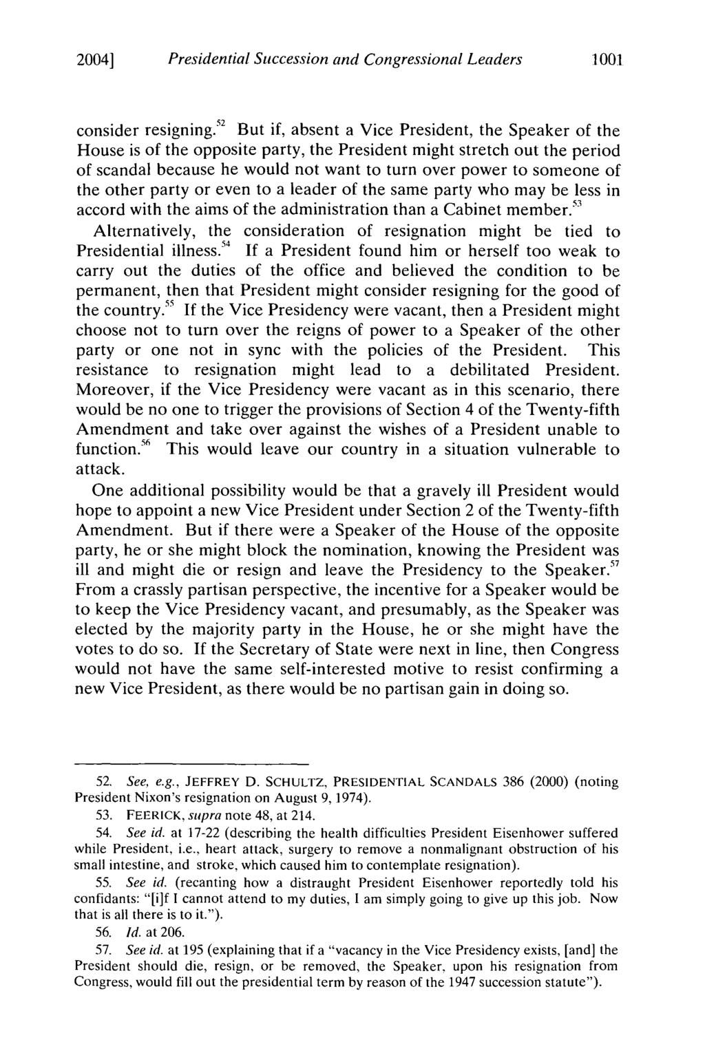 2004] Presidential Succession and Congressional Leaders consider resigning.