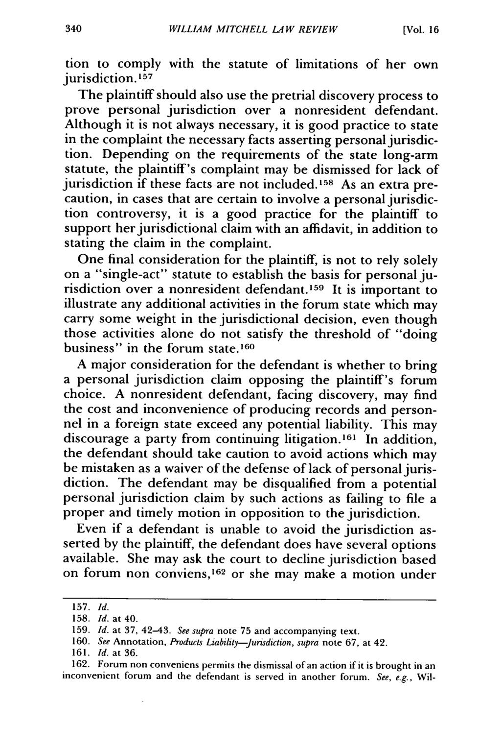 William WILLIAM Mitchell Law MITCHELL Review, Vol. 16, LA Iss. W 1 REVIEW [1990], Art. 7 [Vol. 16 tion to comply with the statute of limitations of her own jurisdiction.