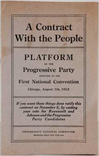 1912 Progressive Platform Limit campaign contributions Woman suffrage Political reform Restricting court power Labor reform Social