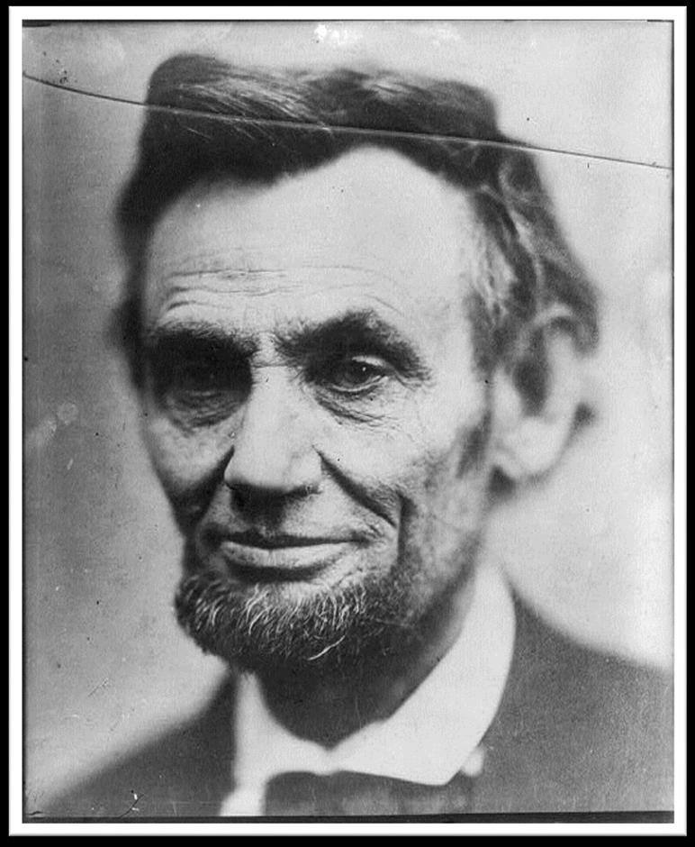 Why did Lincoln fight?