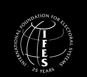 Copyright 2012 International Foundation for Electoral Systems. All rights reserved.