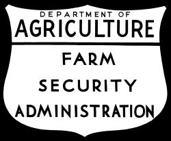 Farm Security Administration The Farm Security Administration gave