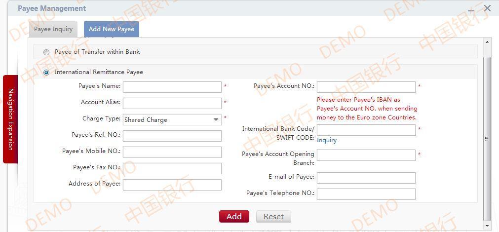 Remittance Add Payee For payees of international remittances you have to fill in the payee s information as shown in the picture.