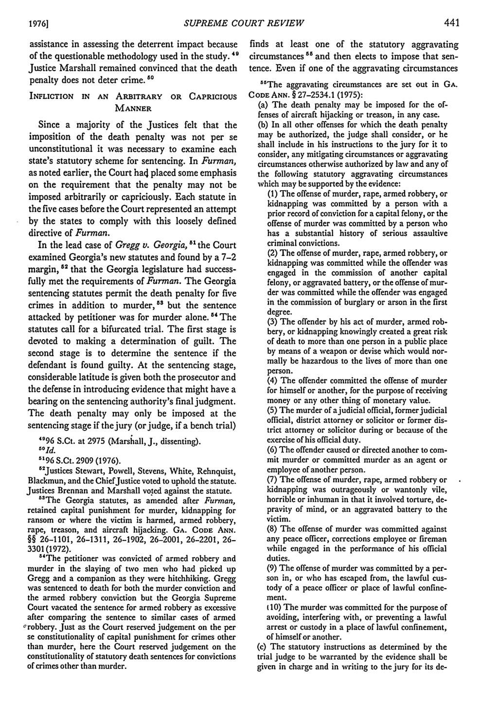 19761 SUPREME COURT REVIEW assistance in assessing the deterrent impact because of the questionable methodology used in the study.