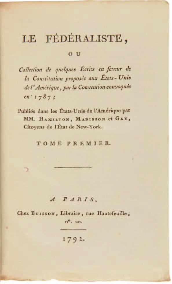 The First French Edition of The Federalist 69.
