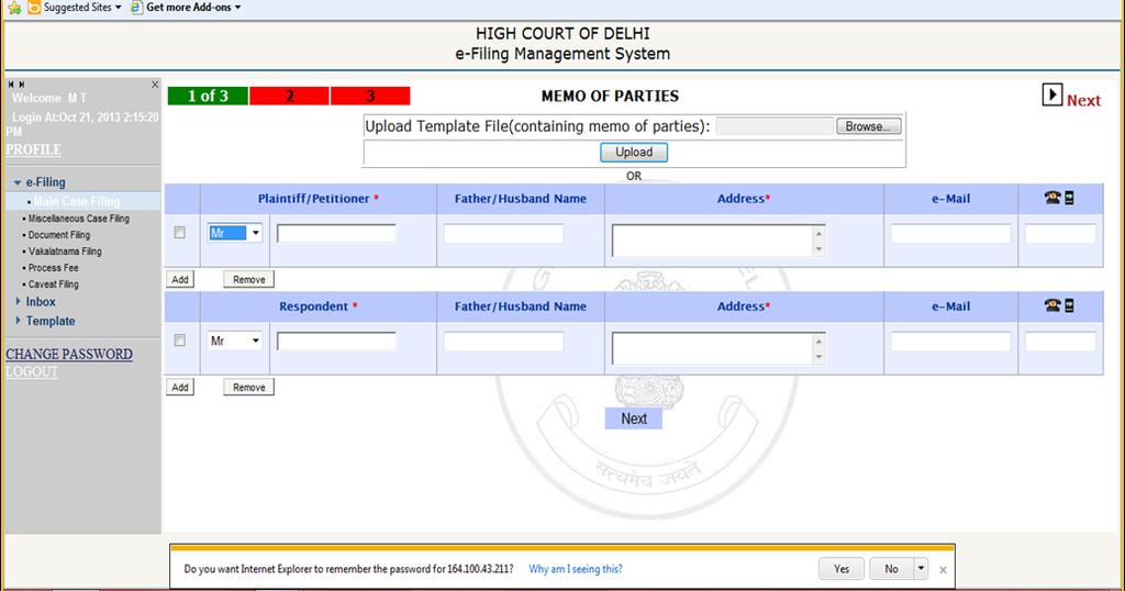 Step 1:You will be directed to the MEMO OF PARTIES Petitioner/Plaintiff details can be filled in.xlsx or.xls format.