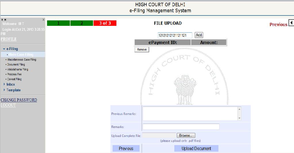 Step 3: Enter the digit code of the e-stamp Court Fee for payment of court fees and then upload Documents. 1.) Multiple e-court Fee ID s are added 2.