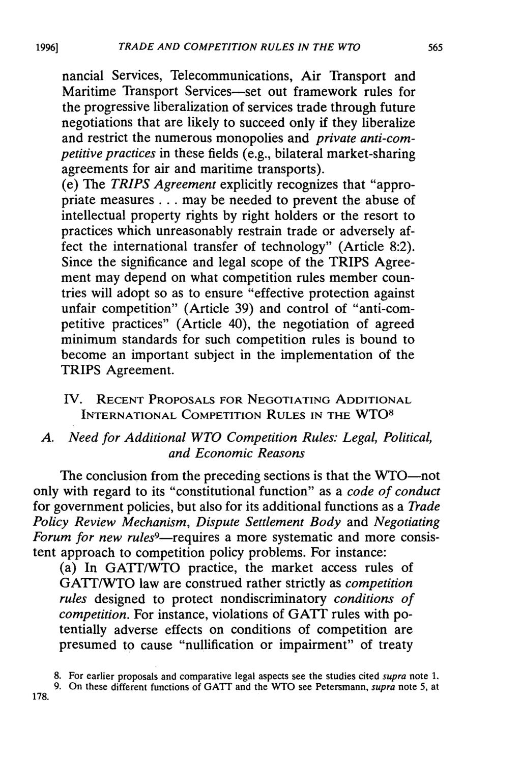 1996] TRADE AND COMPETITION RULES IN THE WTO nancial Services, Telecommunications, Air Transport and Maritime Transport Services-set out framework rules for the progressive liberalization of services