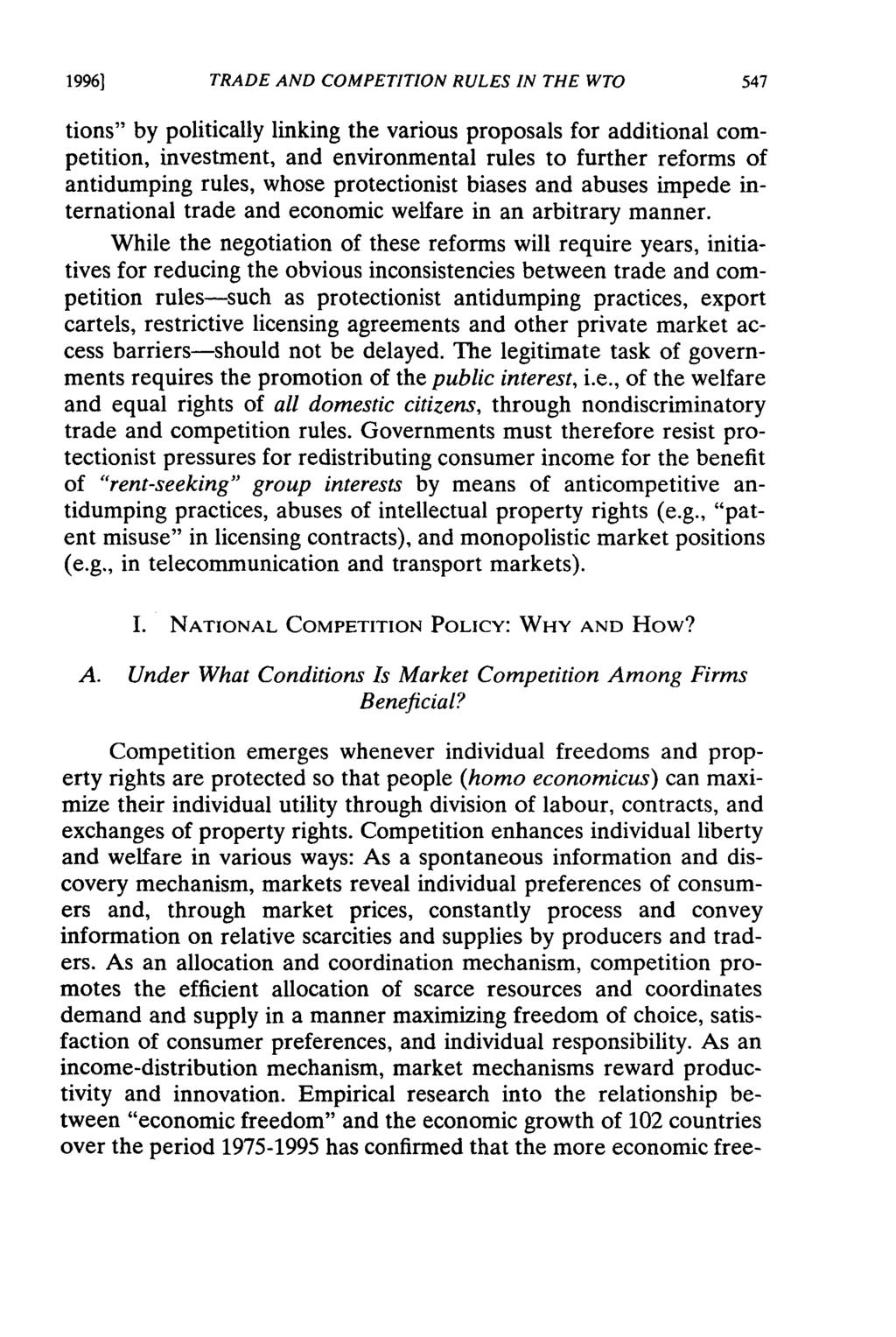 19961 TRADE AND COMPETITION RULES IN THE WTO tions" by politically linking the various proposals for additional competition, investment, and environmental rules to further reforms of antidumping