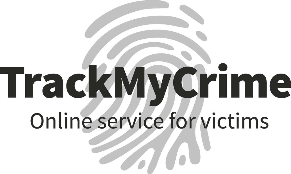 Track My Crime TrackMyCrime is an online service for victims of crime and an innovative new way for the police to communicate with the public.