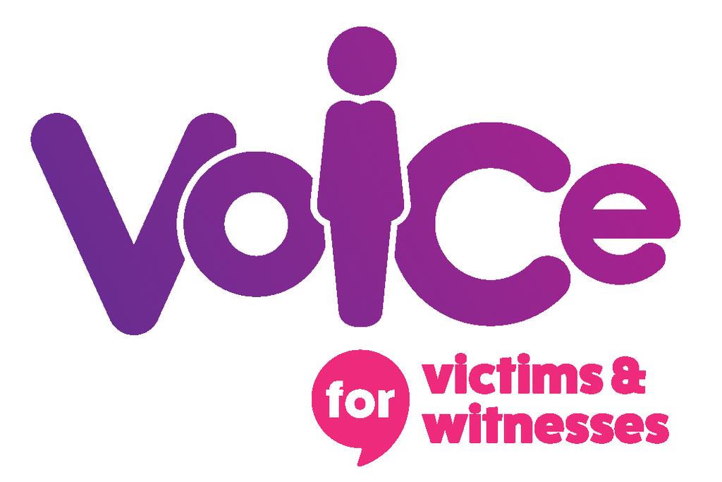 Support for Victims & Witnesses of Crime As a victim of crime, the police will ask to pass your information to Northamptonshire VOICE. VOICE is the victim and witness service for Northamptonshire.