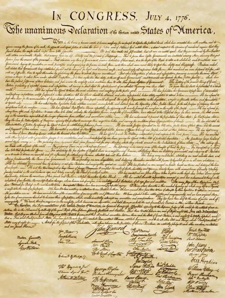 The Declaration of Independence stated the