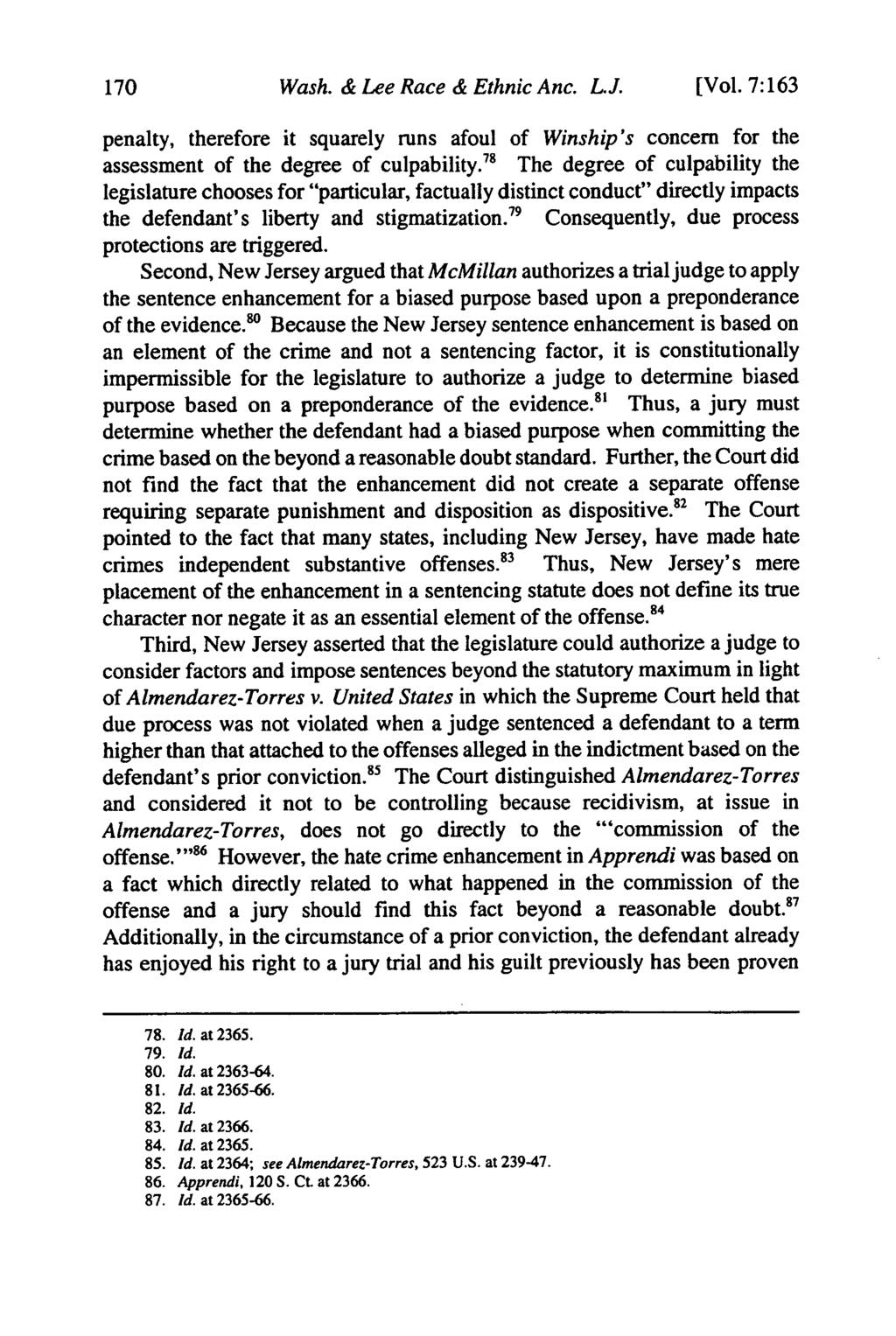 Wash. & Lee Race & Ethnic Anc. LJ. [Vol. 7:163 penalty, therefore it squarely runs afoul of Winship's concern for the assessment of the degree of culpability.