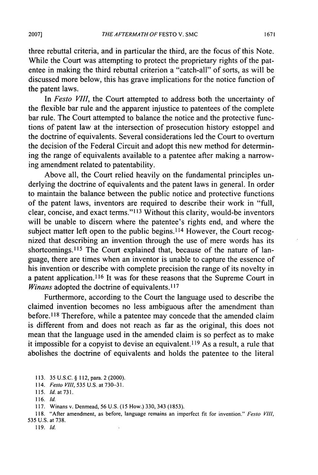 2007] THE AFTERMATH OF FESTO V. SMC 1671 three rebuttal criteria, and in particular the third, are the focus of this Note.