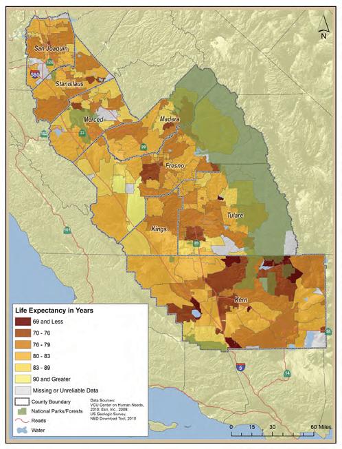 Map 7: Life Expectancy by Zip Code, San Joaquin Valley, 2009 In the zip codes with lowest life expectancy, people may live to be only about 69 years or less, while people can live to be 90 years or