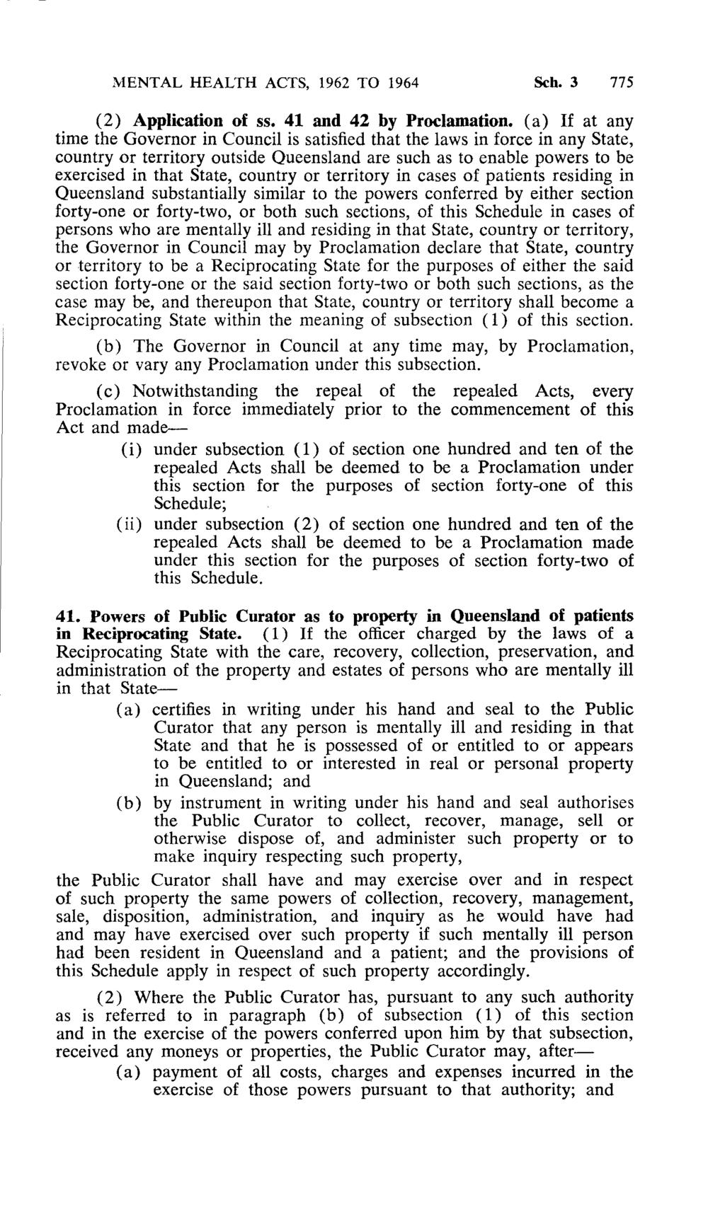 MENTAL HEALTH ACTS, 1962 TO 1964 Sch.3 775 (2) Application of ss. 41 and 42 by Proclamation.