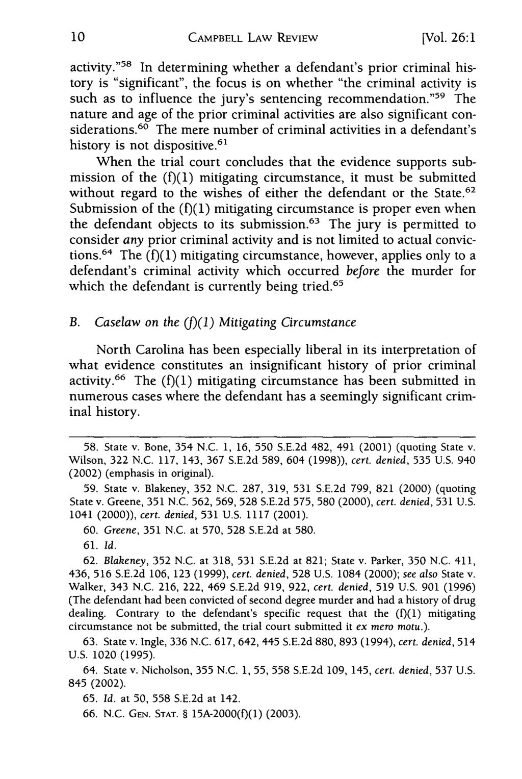 Campbell Law Review, Vol. 26, Iss. 1 [2004], Art. 1 CAMPBELL LAW REVIEW [Vol. 26:1 activity.