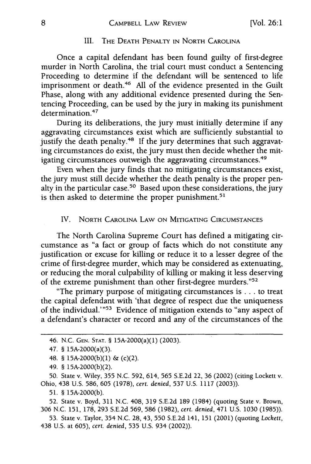Campbell Law Review, Vol. 26, Iss. 1 [2004], Art. 1 CAMPBELL LAW REVIEW [Vol. 26:1 IlI.