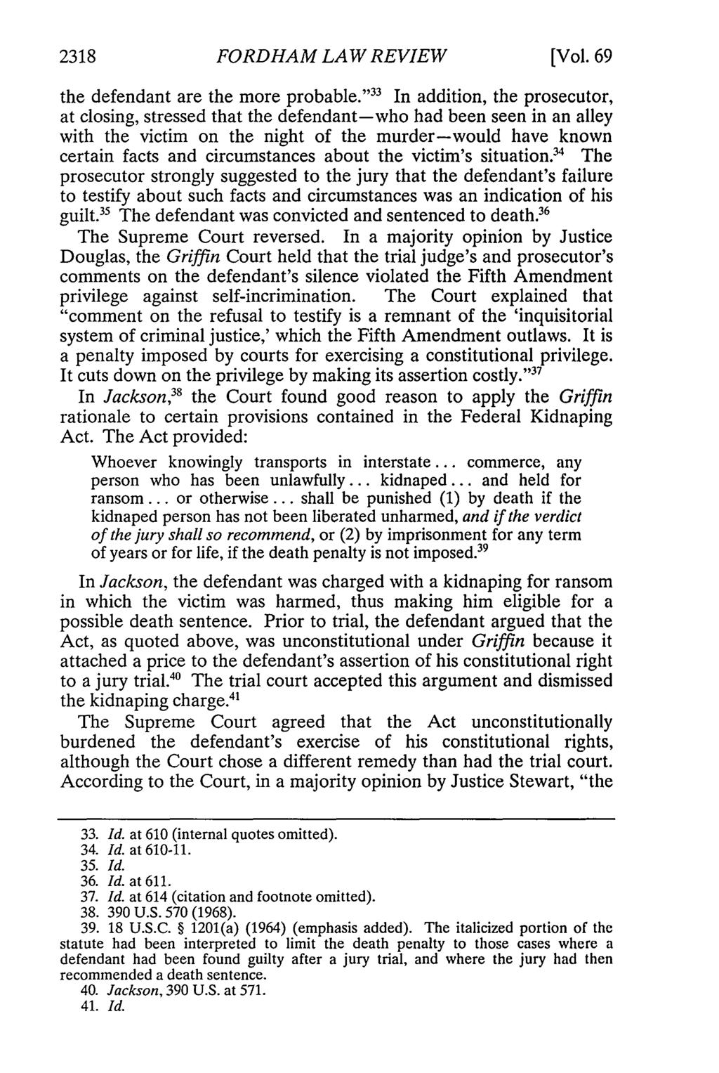2318 FORDHAM LAW REVIEW [Vol. 69 the defendant are the more probable.