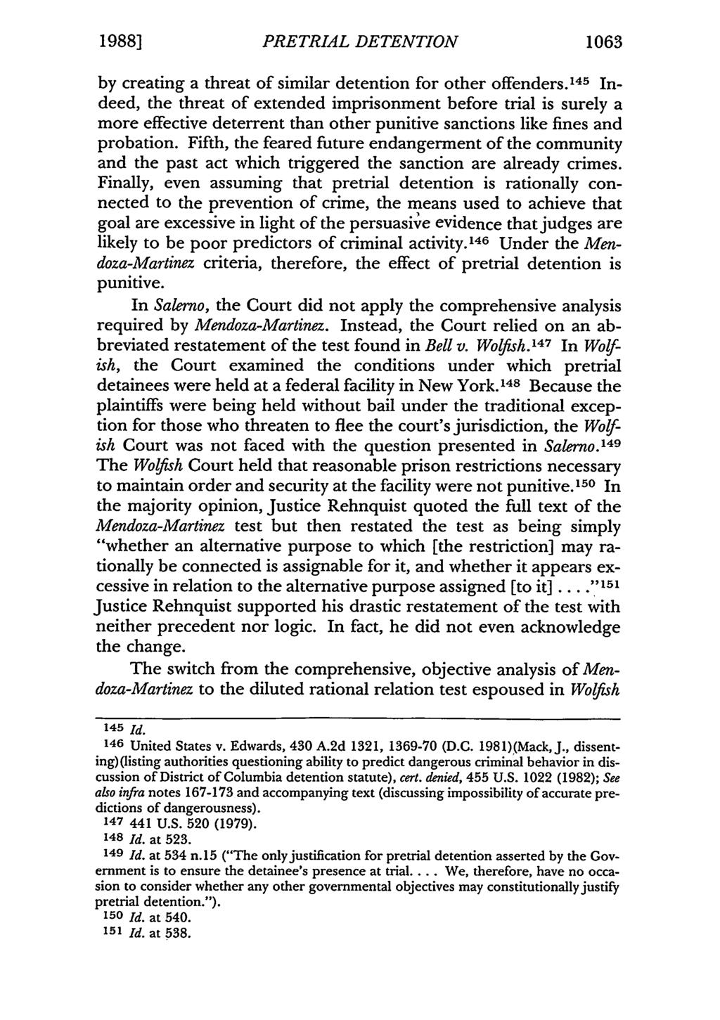 1988] PRETRIAL DETENTION 1063 by creating a threat of similar detention for other offenders.