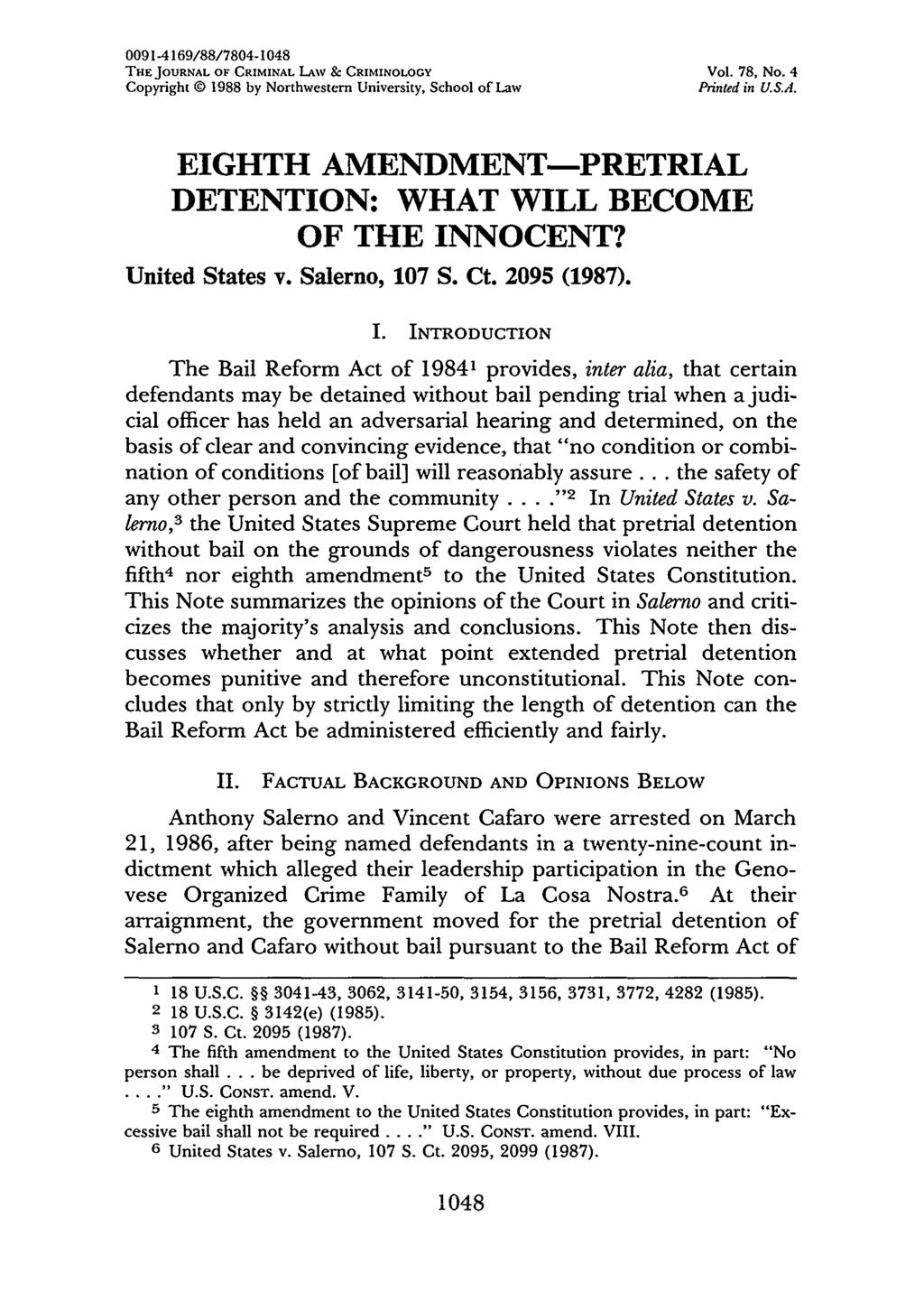 0091-4169/88/7804-1048 THE JOURNAL OF CRIMINAL LAW & CRIMINOLOGY Vol. 78, No. 4 Copyright 0 1988 by Northwestern University, School of Law Printed in U.SA.