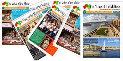4 The Voice of the Maltese Tuesday June 9, 2015 The Voice is here to stay! We always get readers, pushing us to keep promoting our island of birth, Malta.