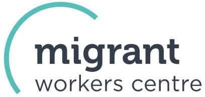 March 30, 2018 Migrant Workers Centre: Small Group Discussion Report to SPARC BC for the BC Poverty Reduction Strategy Introduction Date March 24, 2018 Community Migrant Workers and Former Migrant