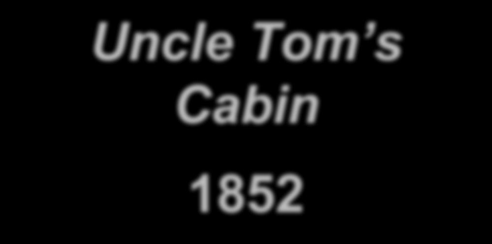 Uncle Tom s Cabin 1852 Sold