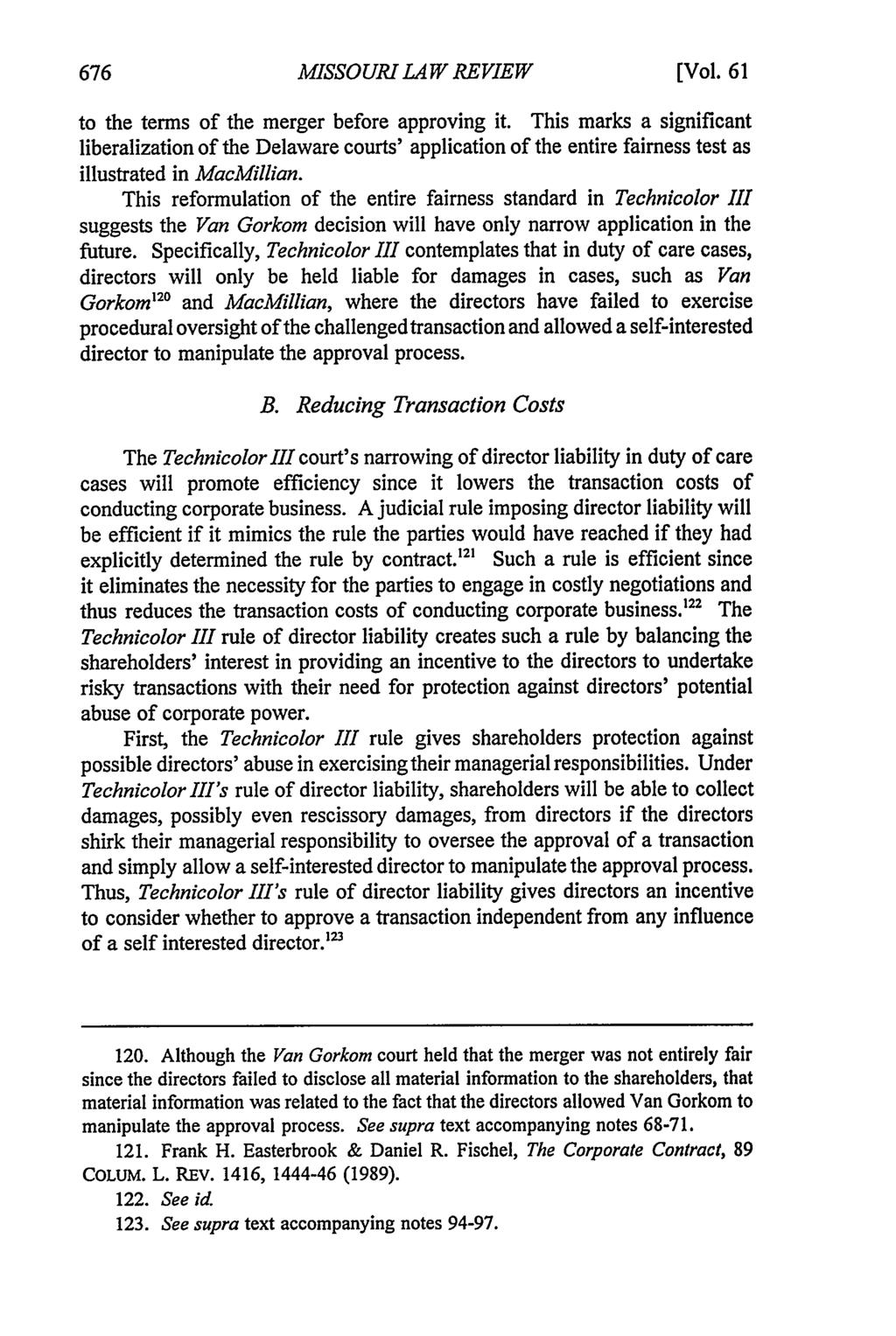 Missouri Law Review, Vol. 61, Iss. 3 [1996], Art. 6 MISSOURI LAW REVIEW [Vol. 61 to the terms of the merger before approving it.