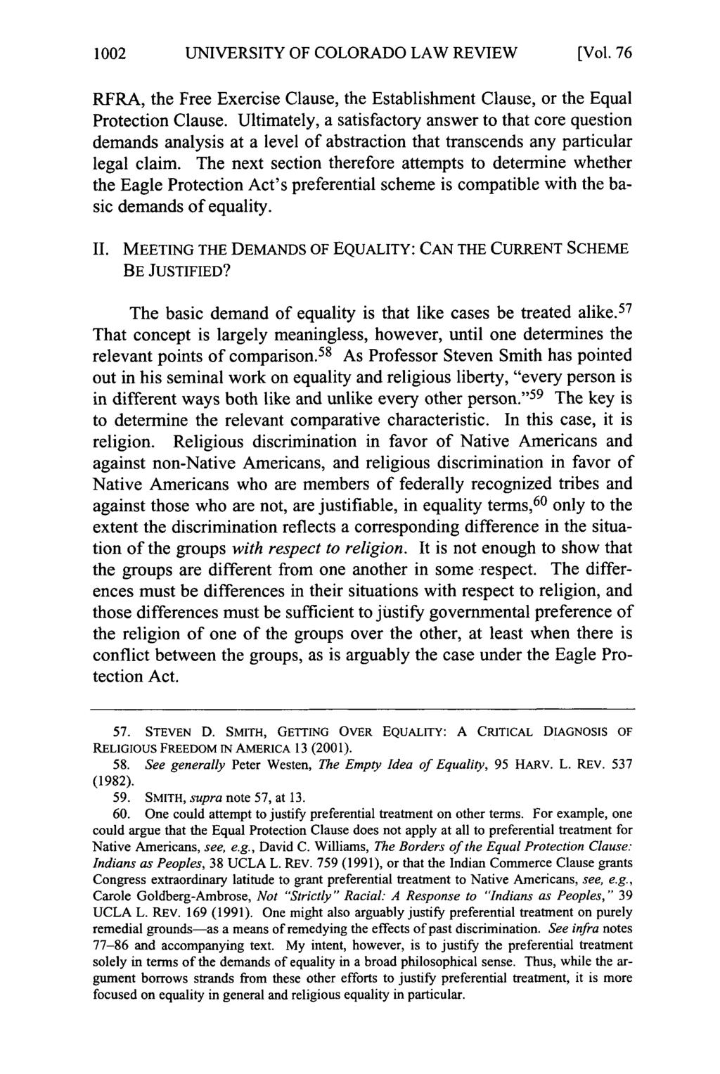 1002 UNIVERSITY OF COLORADO LAW REVIEW [Vol. 76 RFRA, the Free Exercise Clause, the Establishment Clause, or the Equal Protection Clause.