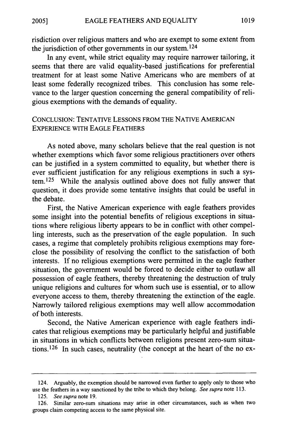 2005] EAGLE FEATHERS AND EQUALITY 1019 risdiction over religious matters and who are exempt to some extent from the jurisdiction of other governments in our system.