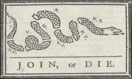 BENJAMIN FRANKLIN S CARTOON URGING THE COLONIES TO UNITE AND FIGHT AS ONE AGAINST THE