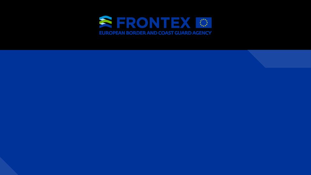 Frontex Agency Responding to the situation at the external borders