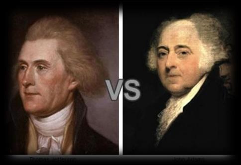 The Revolution of 1800: Adams and Jefferson ran against each other again.