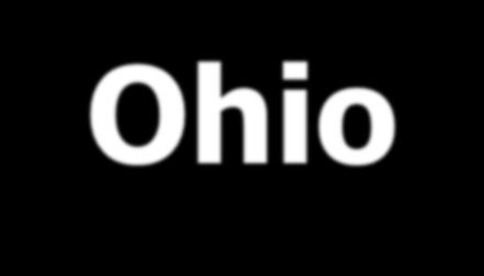 Ohio In 1803, Ohio was admitted as the 17 th state in the Union Ohio had achieved statehood only 7 years
