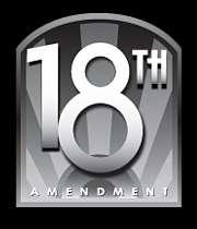 18 th Amendment
