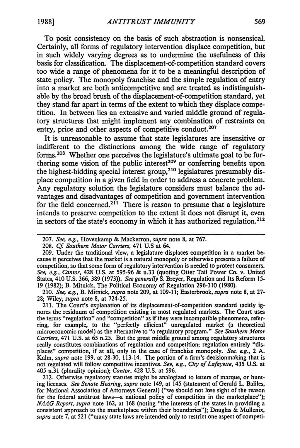 1988] ANTITRUST IMMUNITY To posit consistency on the basis of such abstraction is nonsensical.