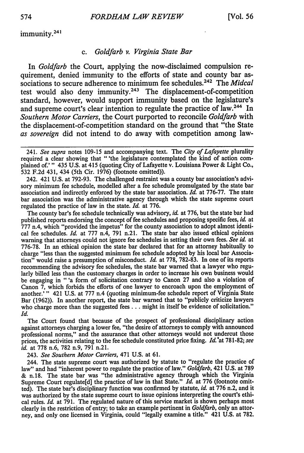 FORDHAM LAW REVIEW [Vol. 56 immunity. 2 4 ' c. Goldfarb v.