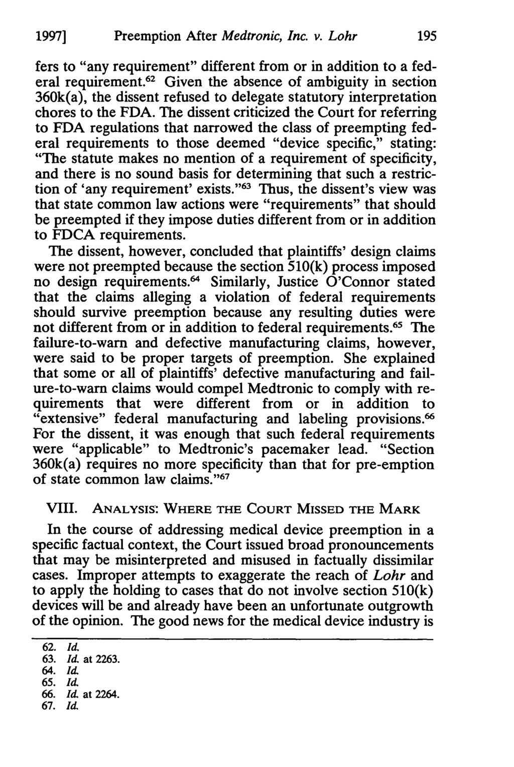 1997] Sayler and Thomas: Post-Decision Diagnosis: Medical Device Preemption Alive and Most Preemption After Medtronic, Inc. v.