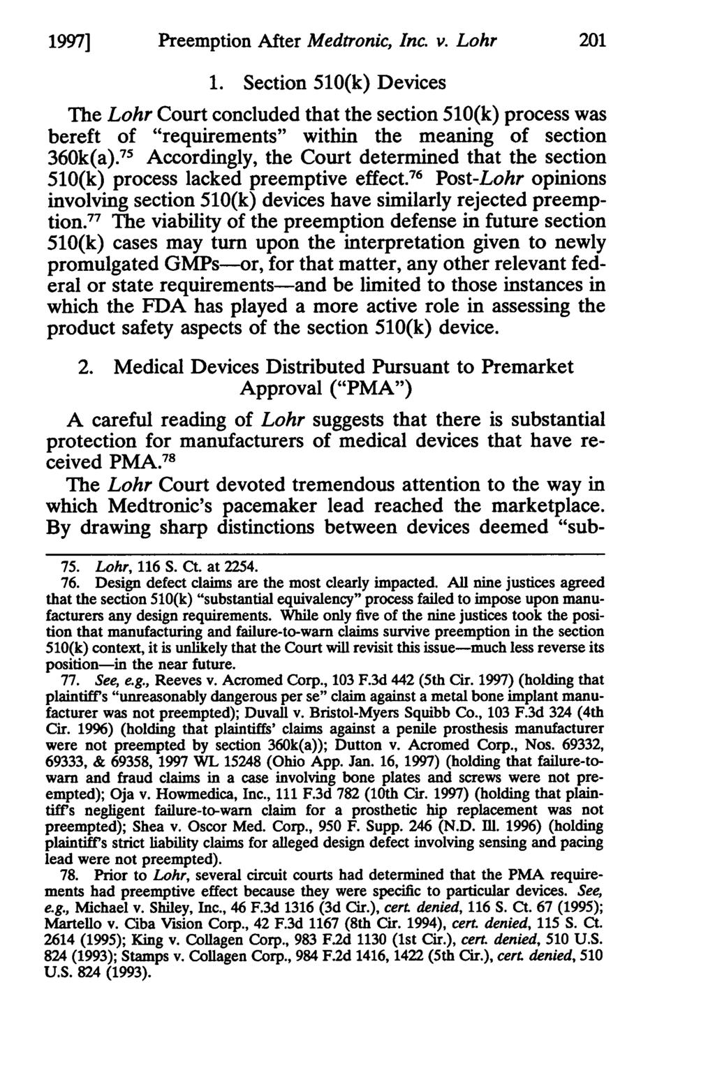1997] Sayler and Preemption Thomas: Post-Decision After Diagnosis: Medtronic, Medical Inc. Device v. Preemption Lohr Alive and Most 1.