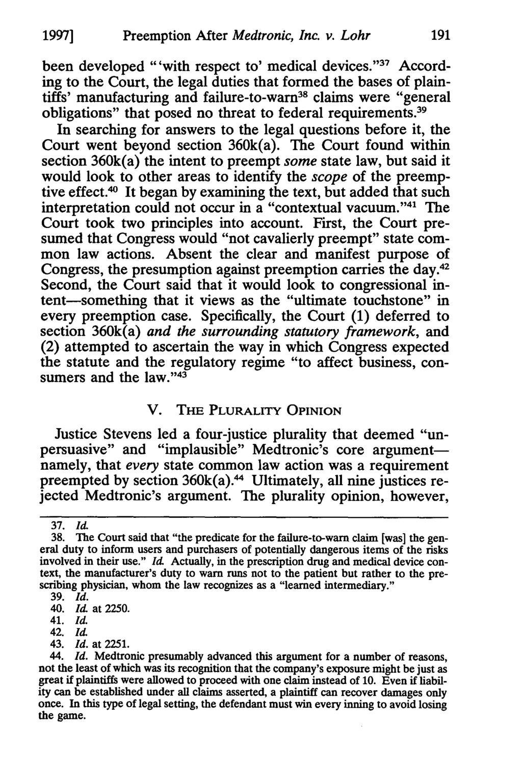 1997] Sayler and Thomas: Post-Decision Diagnosis: Medical Device Preemption Alive and Most Preemption After Medtronic, Inc. v. Lohr been developed "'with respect to' medical devices.