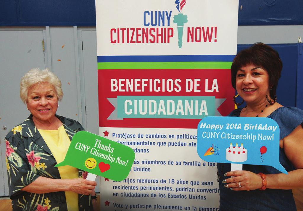CUNY Citizenship Now! WE ARE THE LARGEST UNIVERSITY LEGAL ASSISTANCE PROGRAM IN THE NATION, PROVIDING FREE AND CONFIDENTIAL CITIZENSHIP AND IMMIGRATION LAW SERVICES.