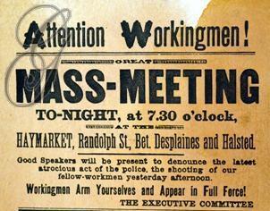 During the Chicago Haymarket Strike (1886),