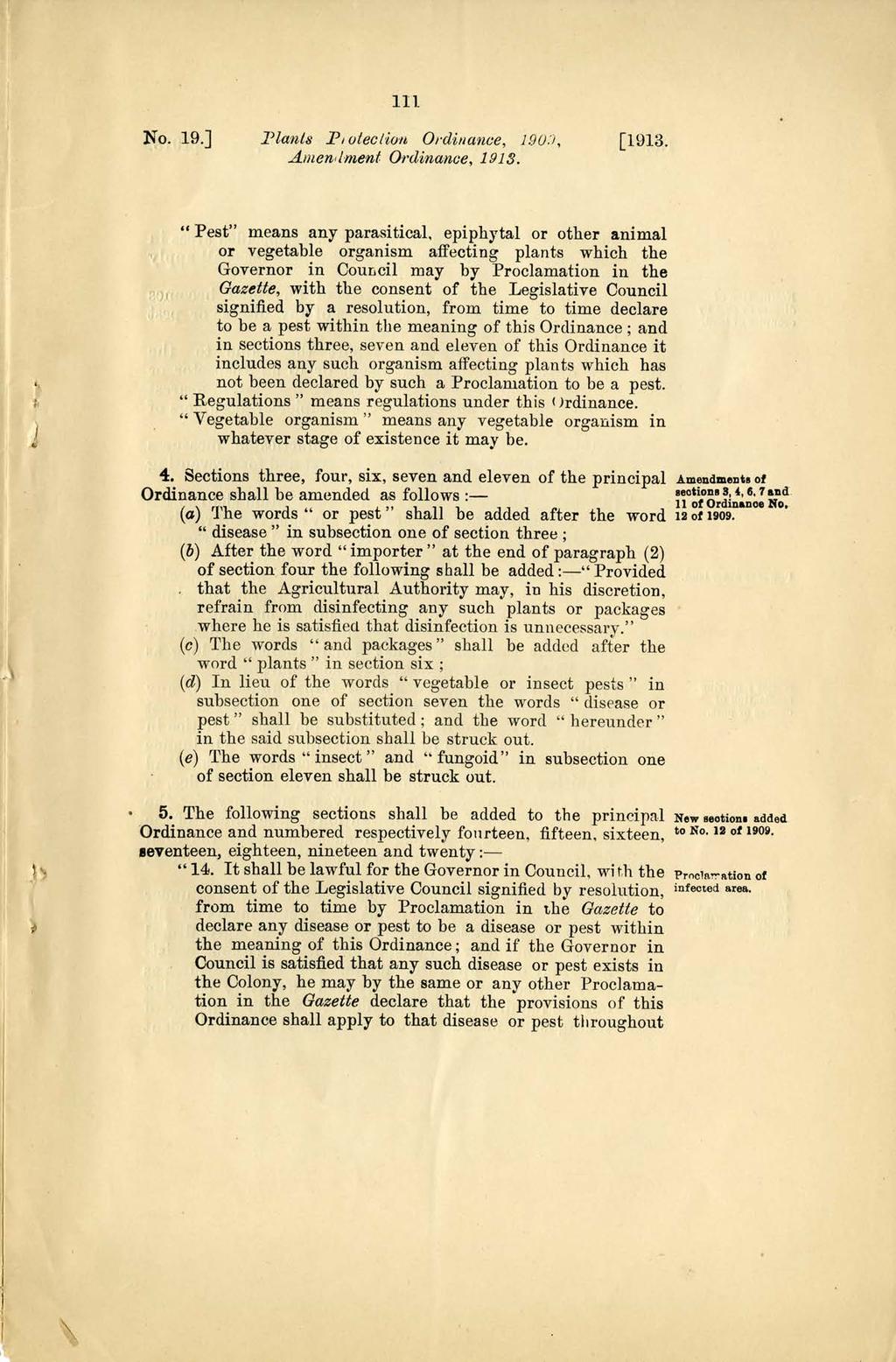 No. 19.] 1II 1'lants P oleclion Ordinance, 190.'), Amen iment Ordinance, 1913.