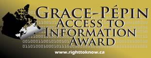 Update to 2010 Annual Report: Grace Pépin Award: The Office of the Information Commissioner of Canada introduced the Grace-Pépin Access to Information Award during Right to Know Week 2010.