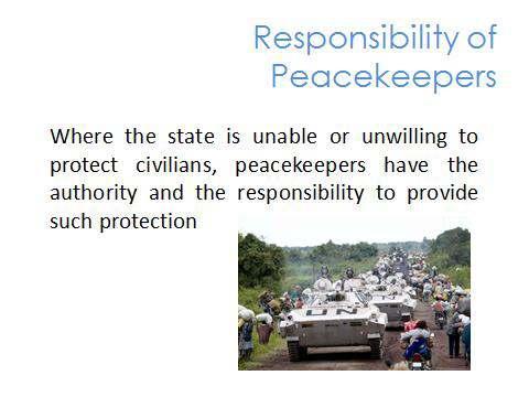Module 1 Lesson 1.4: Principles of POC in Peacekeeping Slide 58 Discuss with participants whether peacekeeping missions are allowed to engage host State authorities militarily.