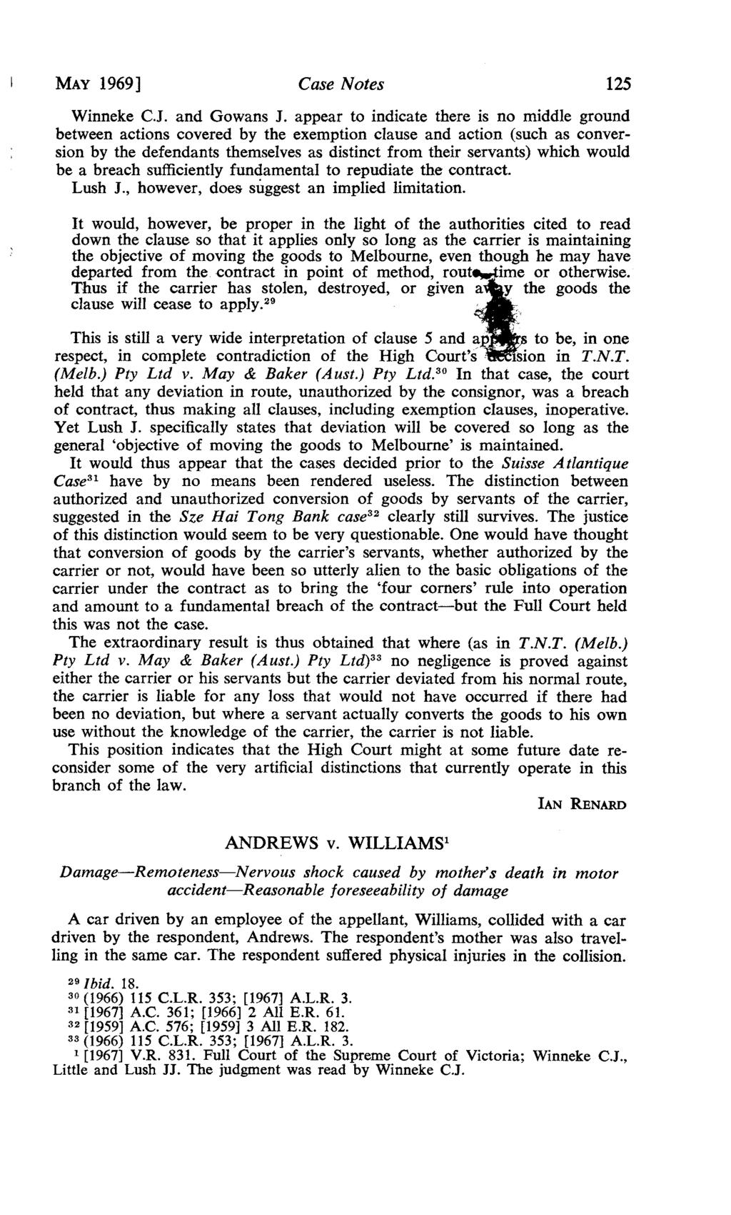 MAY 1969] Case Notes 125 Winneke C.J. and Gowans J.