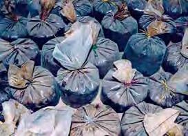 In the south, the opium is moister and is stored in plastic bags weighing 4.5 to 9 kg.