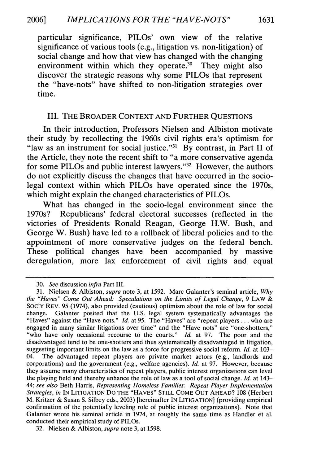 2006] IMPLICATIONS FOR THE "HA VE-NOTS" 1631 particular significance, PILOs' own view of the relative significance of various tools (e.g., litigation vs.